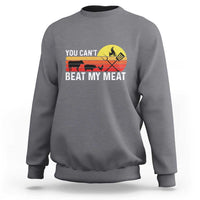 Charcoal crewneck sweatshirt with 'YOU CAN'T BEAT MY MEAT' grill graphic