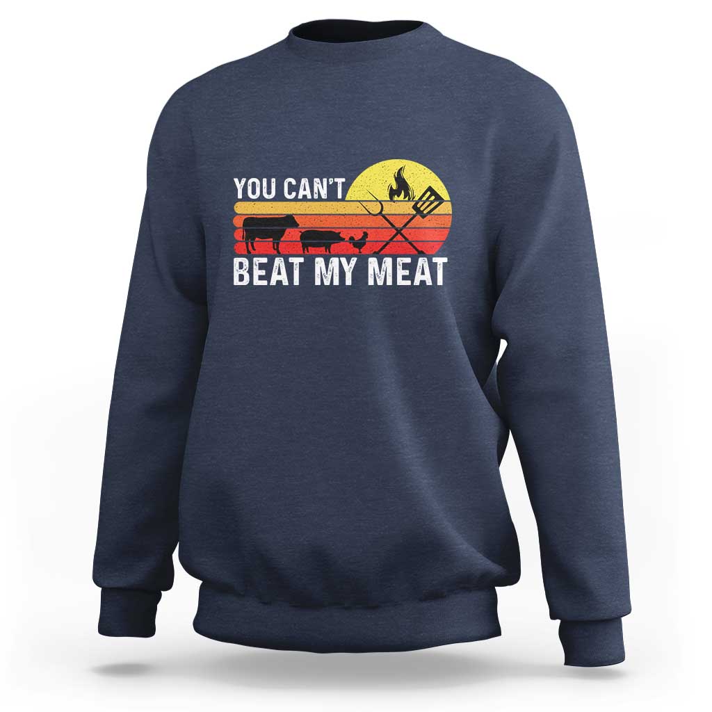 Navy crewneck sweatshirt with 'YOU CAN'T BEAT MY MEAT' grill graphic