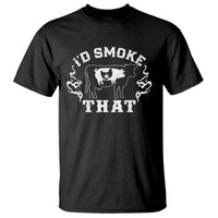Black BBQ T-shirt with white smoke-themed graphic and bold 'I'D SMOKE THAT' text