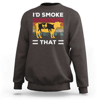 Dark chocolate crewneck pullover sweatshirt with 'I'D SMOKE THAT' graphic on back
