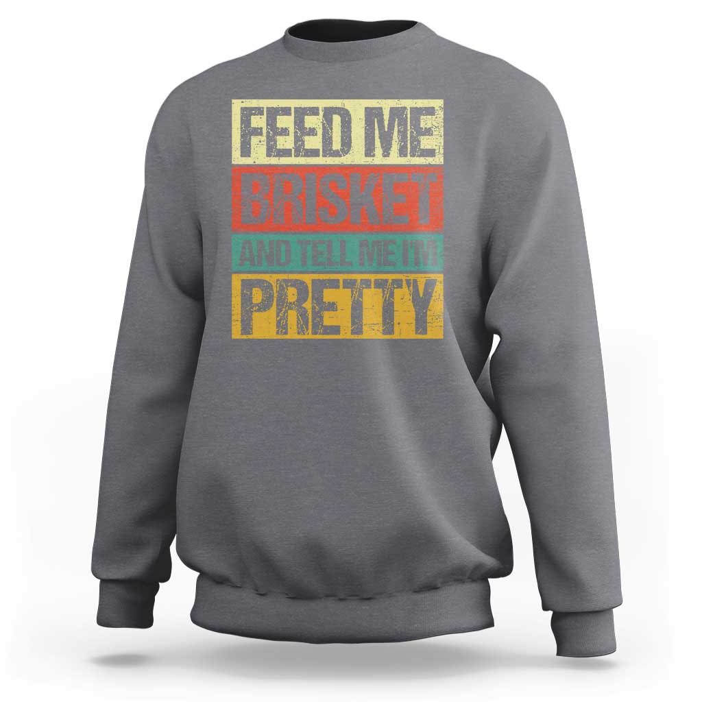 Charcoal BBQ graphic crewneck sweatshirt, 'FEED ME BRISKET' print