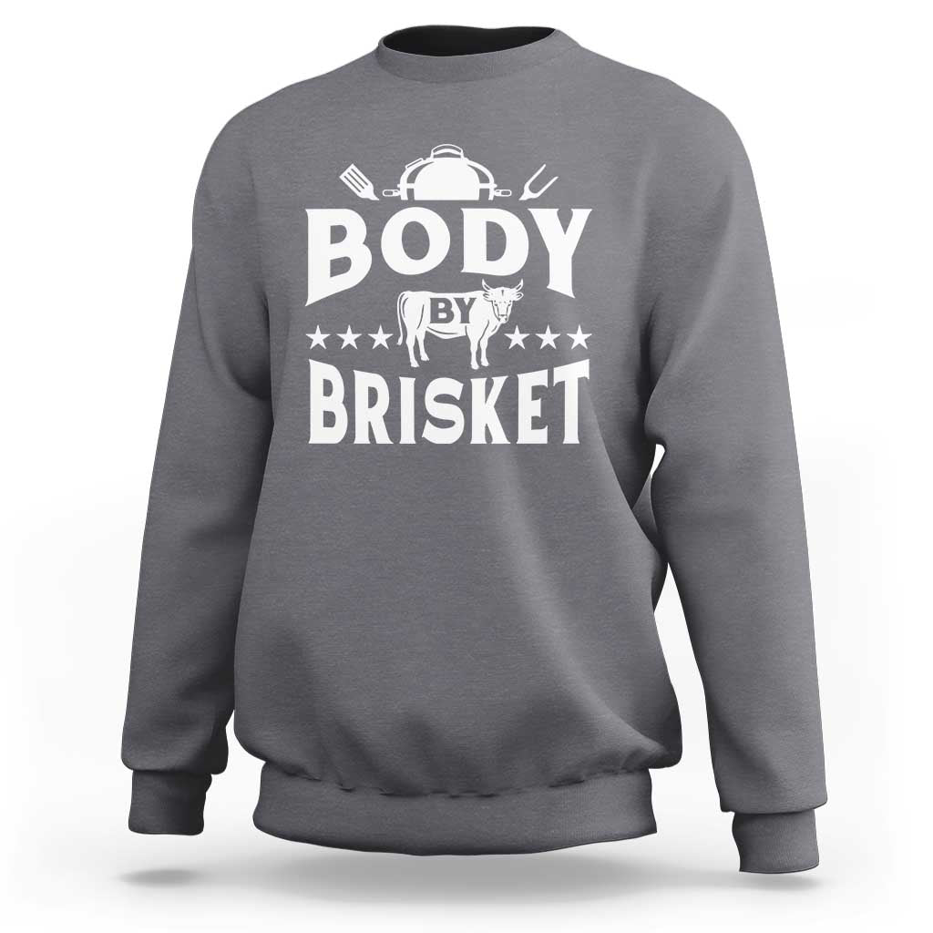 Charcoal gray crewneck BBQ sweatshirt with large “BODY BY BRISKET” graphic on chest