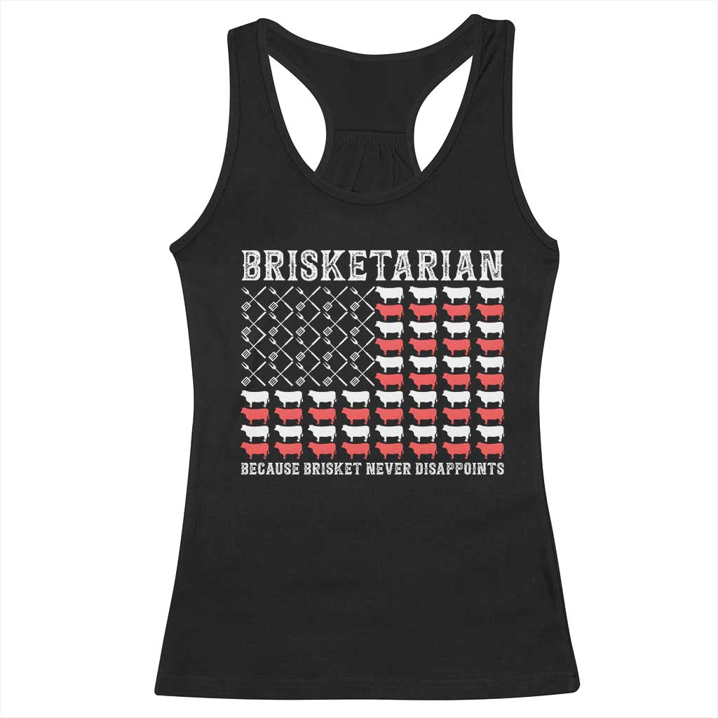 Funny BBQ Lover Racerback Tank Top Brisketarian Because Brisket Never Disappoints