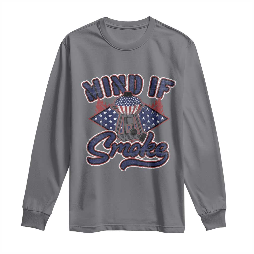 Charcoal long sleeve T-shirt with 'Mind If I Smoke' smoker graphic on front.