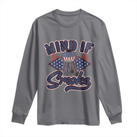 Charcoal long sleeve T-shirt with 'Mind If I Smoke' smoker graphic on front.