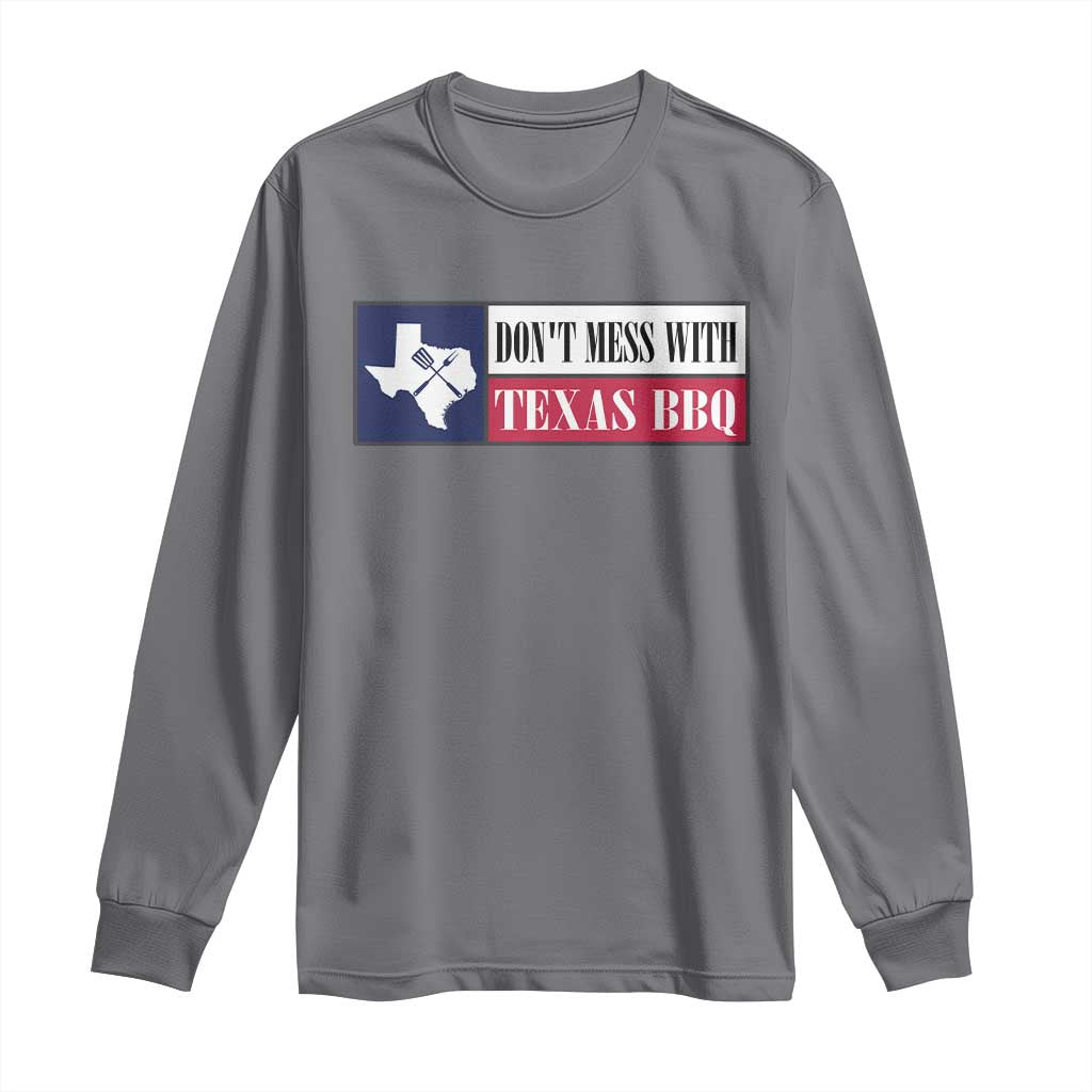 Don't Mess With Texas BBQ Long Sleeve Shirt Texan Flag Grilling Pitmaster