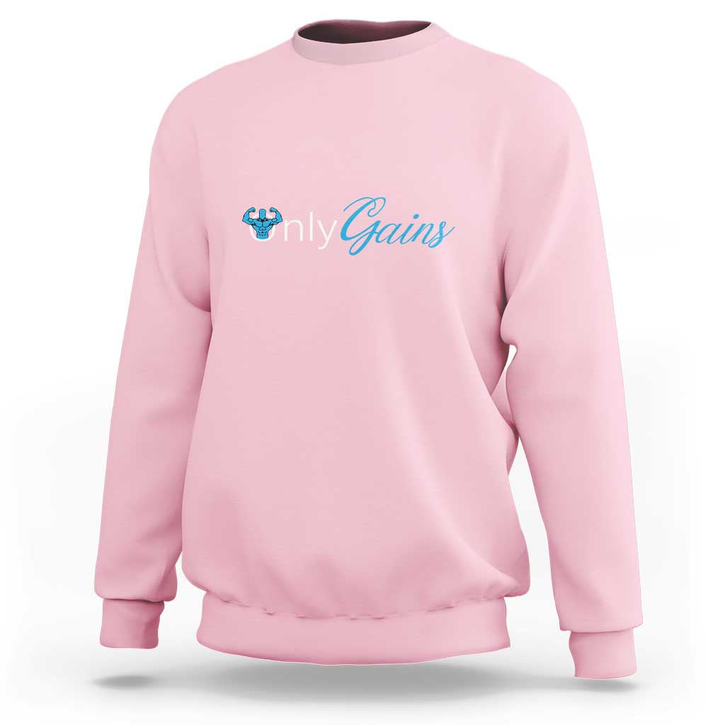 Light pink crewneck sweatshirt with Only Gains graphic on chest