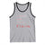 Funny Gymer Tank Top I Can Do This If I Die