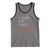 Funny Gymer Tank Top I Can Do This If I Die