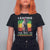 Harriet Tubman T Shirt For Women Leading The Way To Freedom Black History