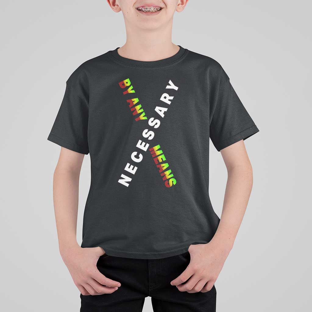 Malcolm X T Shirt For Kid By Any Means Necessary  Black History