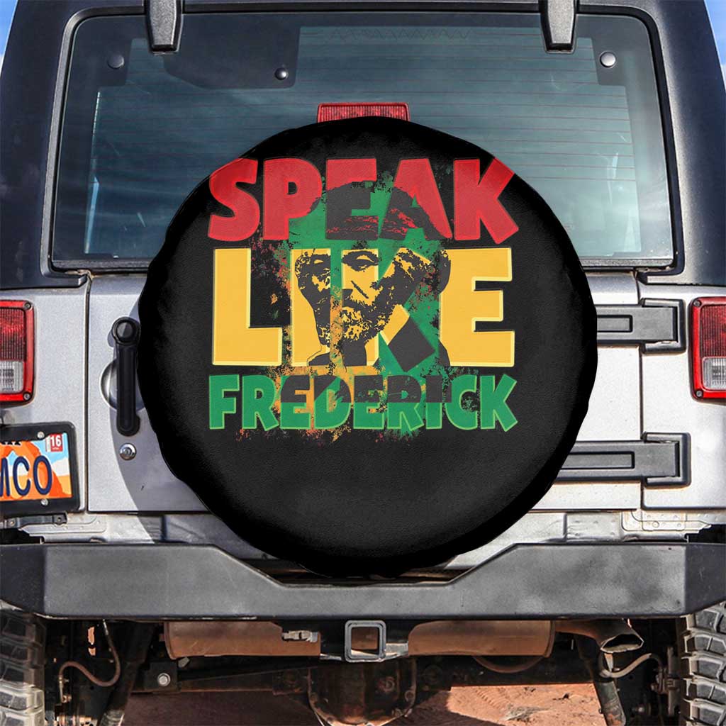 Speak Like Frederick Douglass Spare Tire Cover Black History Month