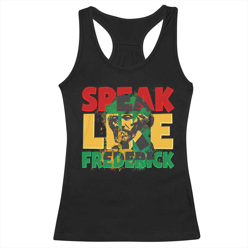 Speak Like Frederick Douglass Racerback Tank Top Black History Month