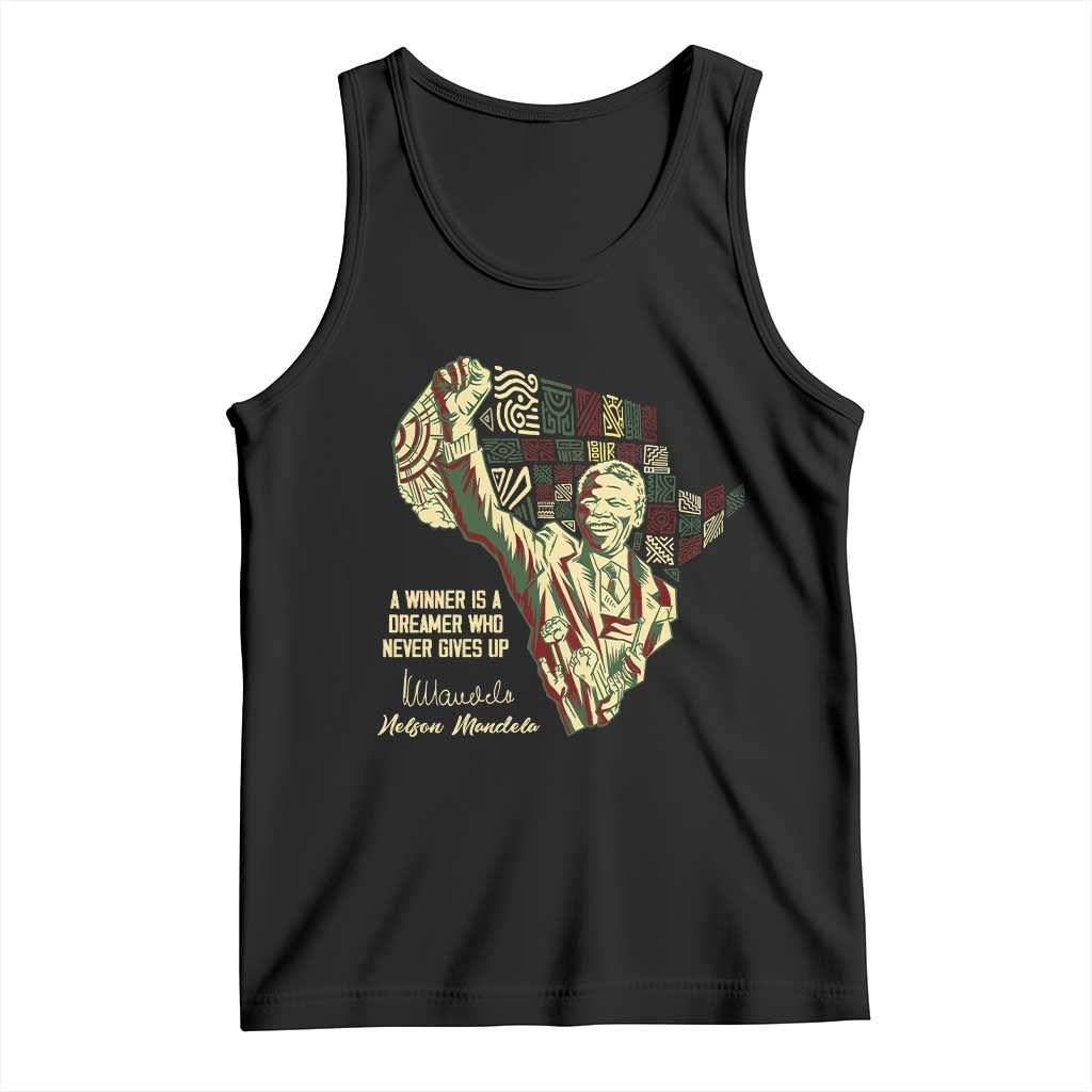 Nelson Mandela Tank Top A Winner Is A Dreamer Who Never Gives Up