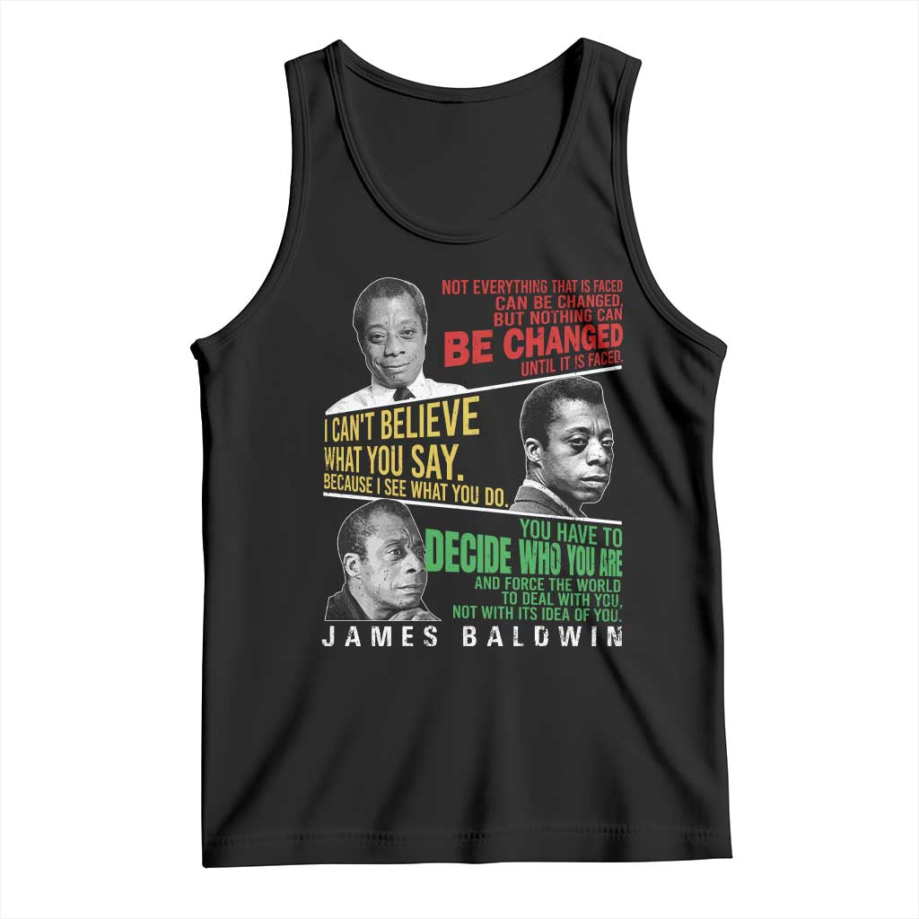 James Baldwin Tank Top Famous Quotes Nothing Can Be Changed Until It Is Faced