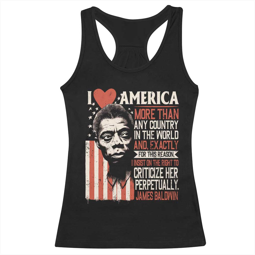 James Baldwin Racerback Tank Top I Love America More Than Any Country In The World