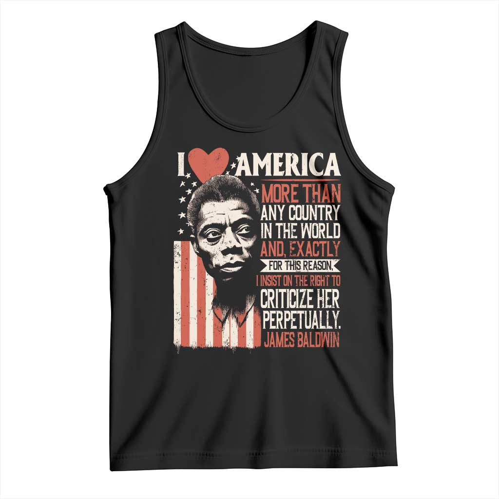 James Baldwin Tank Top I Love America More Than Any Country In The World