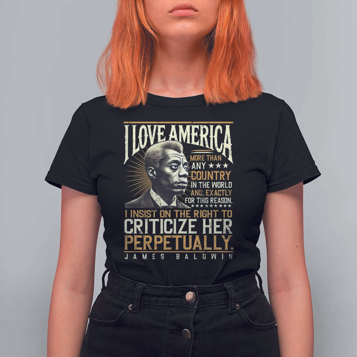 James Baldwin T Shirt For Women I Love America More Than Any Country In The World Black History