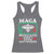 Mexicans Aren’t Going Anywhere Racerback Tank Top