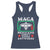 Mexicans Aren’t Going Anywhere Racerback Tank Top