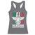 Mexicans Always Get Across Racerback Tank Top