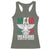 Mexicans Always Get Across Racerback Tank Top