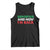 Deported And Now I'm Back Tank Top