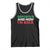 Deported And Now I'm Back Tank Top