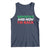 Deported And Now I'm Back Tank Top