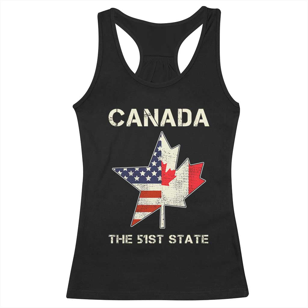 Canada The 51st State Racerback Tank Top Maple Canadian American Flag