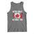 Canadian Pride Tank Top We’re Great Without You Canada Flag