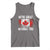 Canadian Pride Tank Top We’re Great Without You Canada Flag