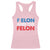 F Elon And The Felon Racerback Tank Top