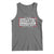 Theodore Roosevelt Tank Top When Tyranny Becomes Law Rebellion Becomes Duty