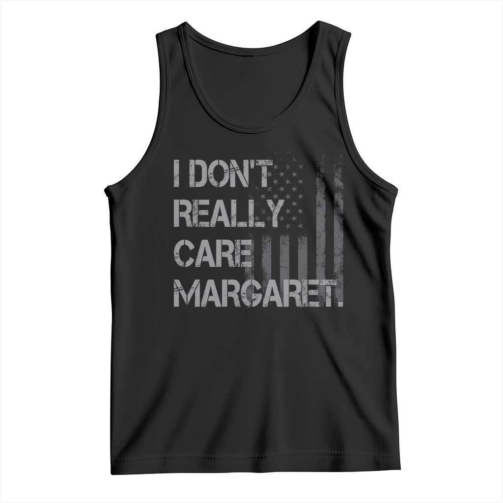 JD Vance Tank Top I Don't Really Care Margaret American Flag