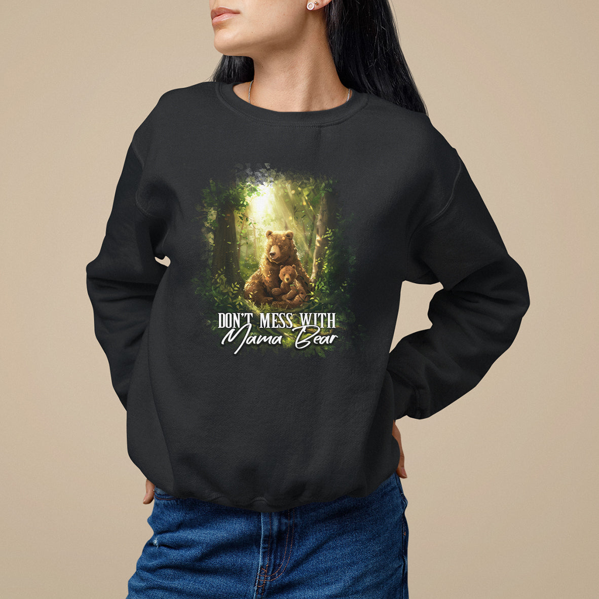 Black sweatshirt with bear fairy forest graphic and "Don't Mess with Mama Bear" print
