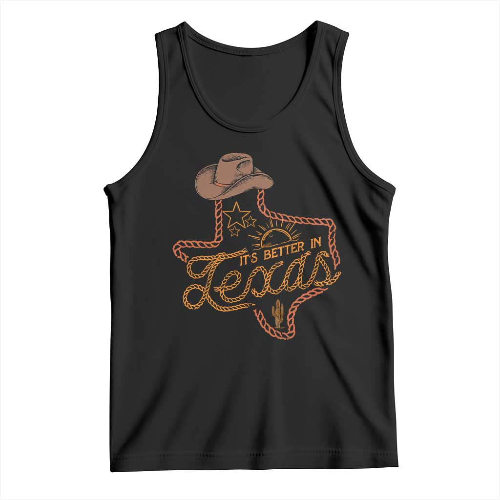 It's Better In Texas Retro Western Cowboy Tank Top