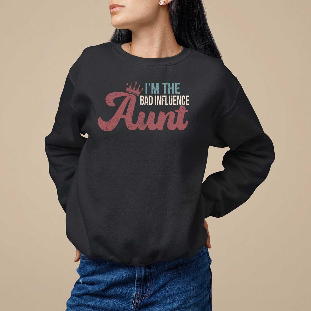 Black sweatshirt with 'I'm the Bad Influence Aunt' graphic, long sleeves