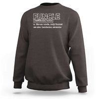Dark gray crewneck sweatshirt with "FUNCL E" uncle quote graphic, long sleeves