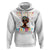 I Am Black History African American Women Pretty Hoodie - Wonder Print Shop