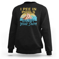 Black sweatshirt with pool-themed quote graphic on the chest.