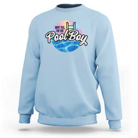 Light blue sweatshirt with “Pool Boy” pool-themed graphic on the chest.