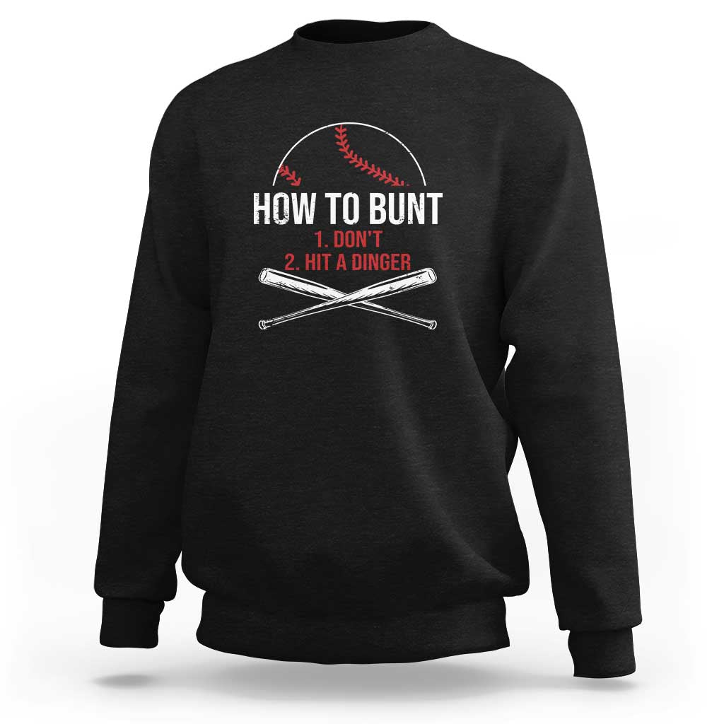 Black baseball sweatshirt with 'How to Bunt' graphic and crossed bats