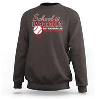 Charcoal crewneck sweatshirt with baseball-themed “School’s Important” graphic on chest