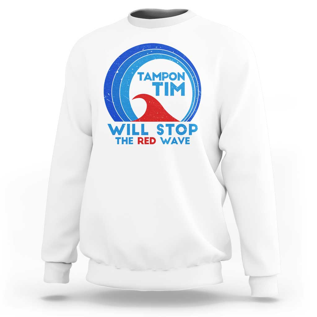 White crewneck sweatshirt with circular graphic and text “WILL STOP THE RED WAVE”.