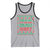 Funny Christmas Tank Top Too Hot For Ugly Sweaters