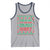 Funny Christmas Tank Top Too Hot For Ugly Sweaters