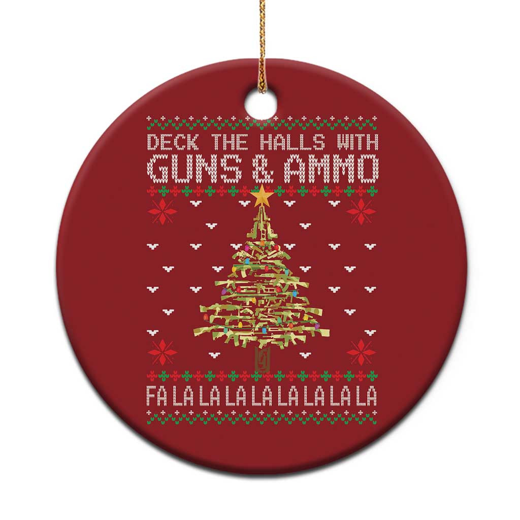 Xmas Gun Lover Christmas Ornament Deck The Halls With Guns And Ammo - Wonder Print Shop