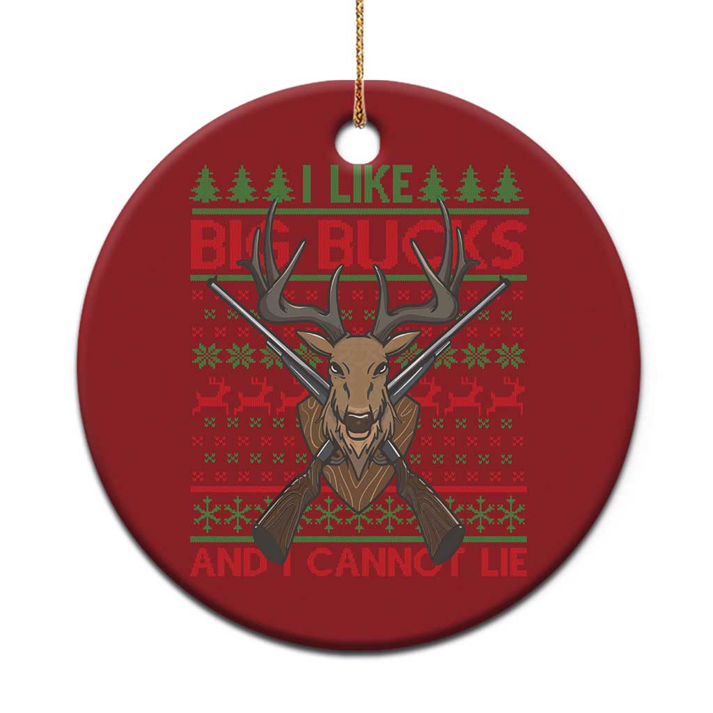 Xmas Hunting Christmas Ornament I Like Big Bucks And I Cannot Lie Deer Hunter - Wonder Print Shop