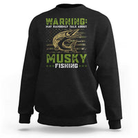 Black crewneck sweatshirt with green "Warning" musky fishing graphic and fish